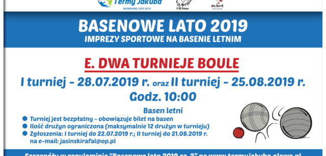 Dwa turnieje BOULE - Basenowe Lato 2019